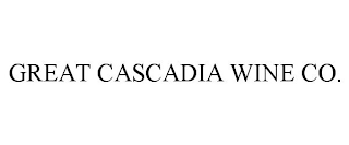 GREAT CASCADIA WINE CO.