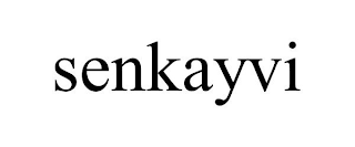 SENKAYVI