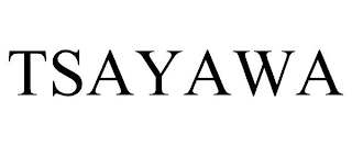 TSAYAWA