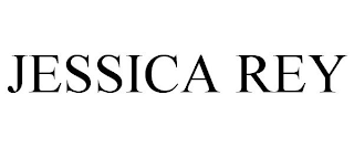 JESSICA REY