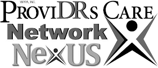 WPPA, INC. PROVIDRS CARE NETWORK NEXUS