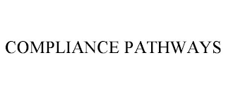 COMPLIANCE PATHWAYS