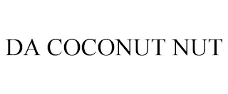 DA COCONUT NUT