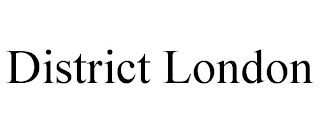 DISTRICT LONDON