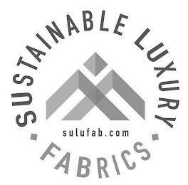 SUSTAINABLE LUXURY FABRICS SULUFAB.COM