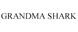 GRANDMA SHARK