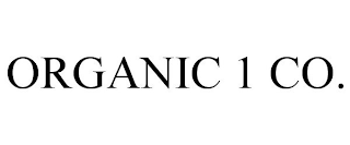 ORGANIC 1 CO.