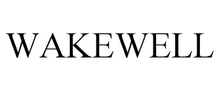 WAKEWELL