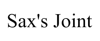 SAX'S JOINT