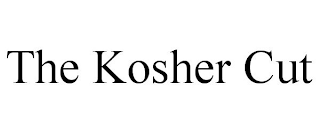 THE KOSHER CUT