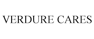 VERDURE CARES