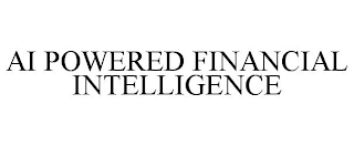 AI POWERED FINANCIAL INTELLIGENCE