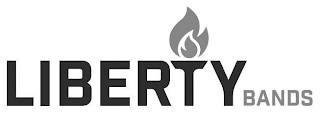 LIBERTY BANDS