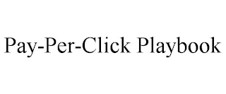 PAY-PER-CLICK PLAYBOOK