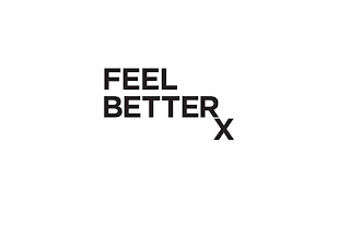 FEEL BETTERX