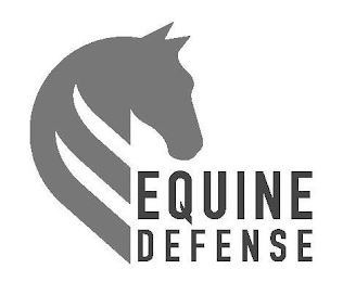 EQUINE DEFENSE