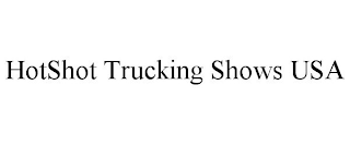 HOTSHOT TRUCKING SHOWS USA