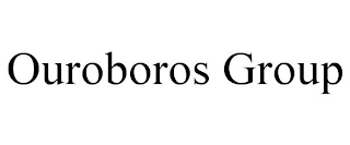 OUROBOROS GROUP