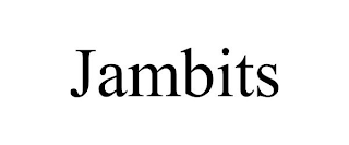 JAMBITS