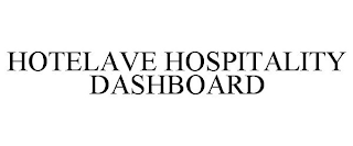 HOTELAVE HOSPITALITY DASHBOARD