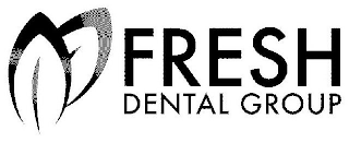 FRESH DENTAL GROUP