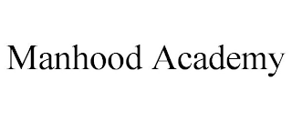 MANHOOD ACADEMY