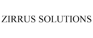 ZIRRUS SOLUTIONS