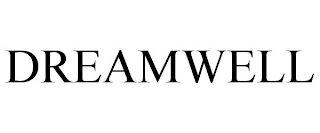 DREAMWELL