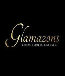 GLAMAZONS LUXURY. GLAMOUR. SELF CARE.
