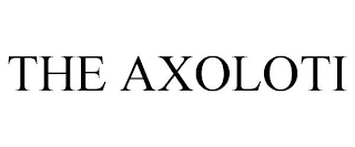 THE AXOLOTI