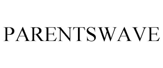 PARENTSWAVE