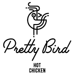 PRETTY BIRD HOT CHICKEN