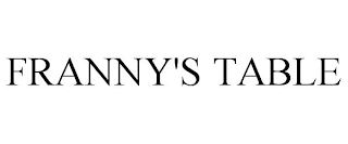 FRANNY'S TABLE