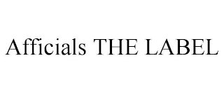AFFICIALS THE LABEL