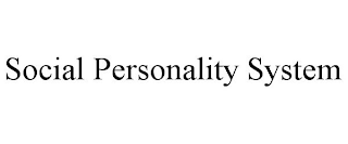 SOCIAL PERSONALITY SYSTEM