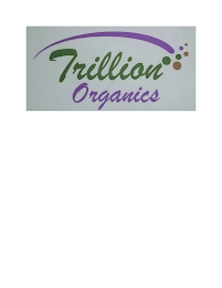 TRILLION ORGANICS