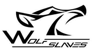WOLF SLAVES
