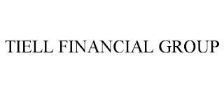 TIELL FINANCIAL GROUP