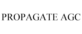 PROPAGATE AGC