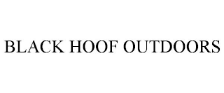 BLACK HOOF OUTDOORS