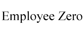 EMPLOYEE ZERO