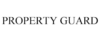 PROPERTY GUARD