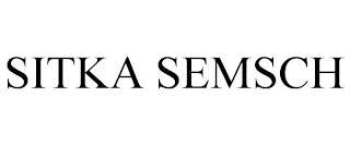 SITKA SEMSCH