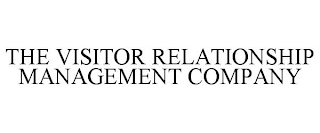 THE VISITOR RELATIONSHIP MANAGEMENT COMPANY