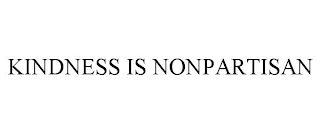 KINDNESS IS NONPARTISAN