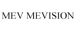 MEV MEVISION