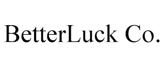 BETTERLUCK CO.