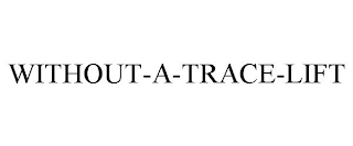 WITHOUT-A-TRACE-LIFT