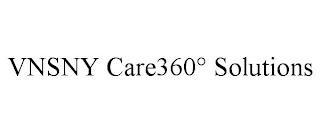 VNSNY CARE360° SOLUTIONS