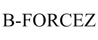 B-FORCEZ